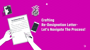 What Is A Re-Designation Letter? How Is It Used